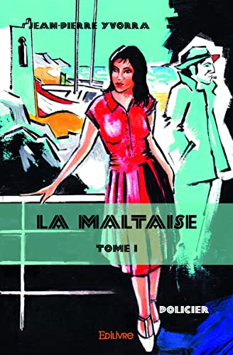 La maltaise : Policier