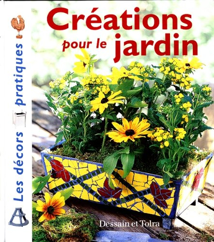 Créations pour le jardin