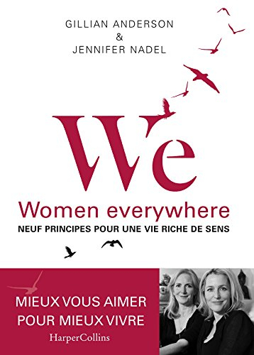 we - neuf principes pour une vie riche de sens: women everywhere - avec des exercices d'application 