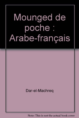 Mounged de poche : arabe-français