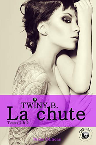 La chute. Vol. 5 & 6