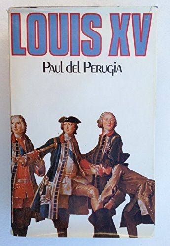 louis xv ,quinze (club pour vous hachette)