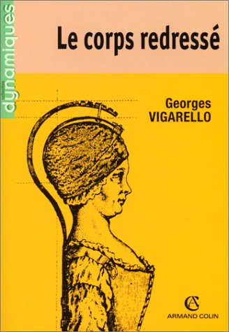 le corps redressé