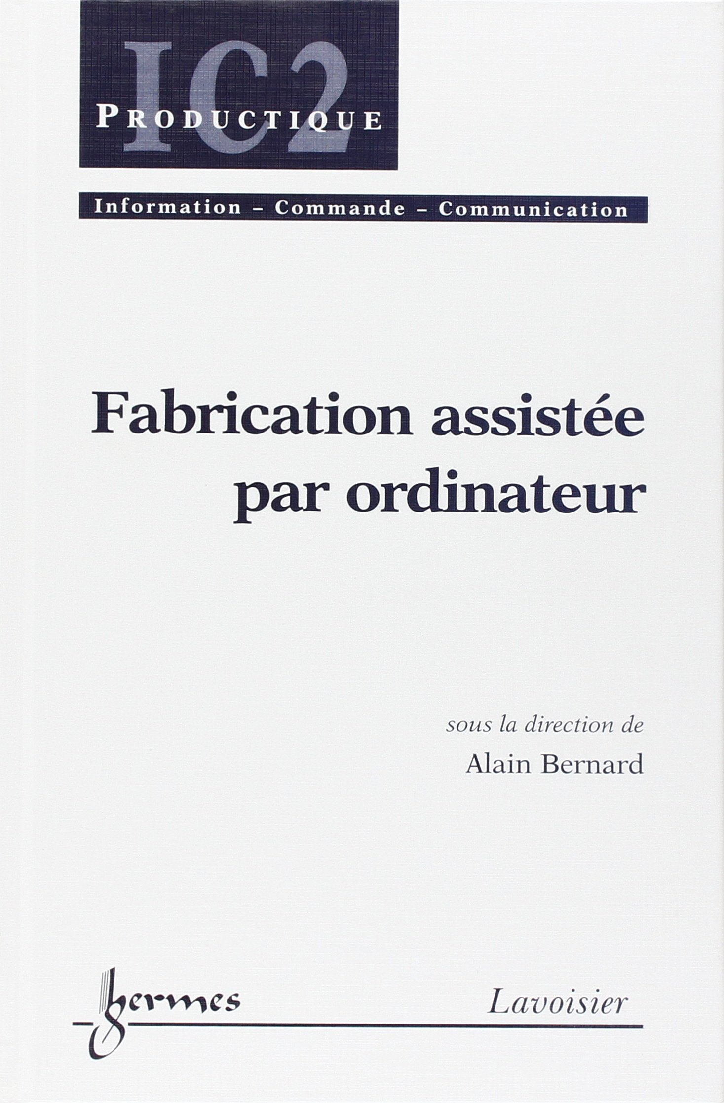 Fabrication assistée par ordinateur