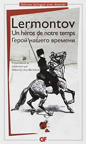 Un héros de notre temps. Geroj nasego vremeni