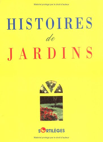Histoires de jardins