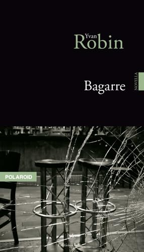 Bagarre : novella