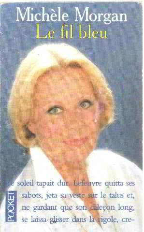 Le fil bleu : le roman de ma famille