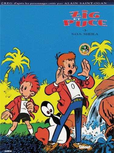 Zig et Puce. Vol. 3. SOS Sheila