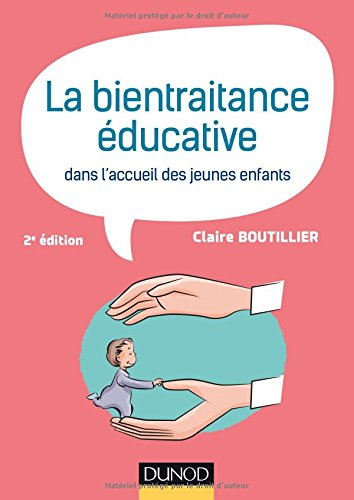 La bientraitance éducative dans l'accueil des jeunes enfants