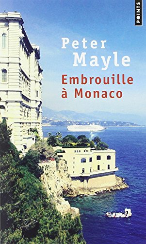 Embrouille à Monaco
