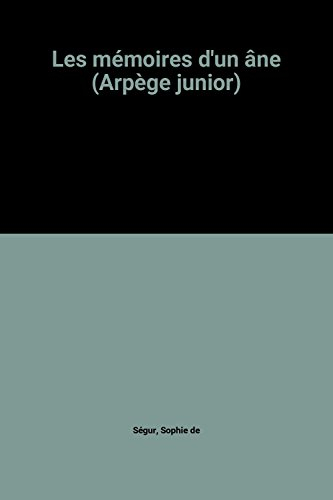 les mémoires d'un âne (arpège junior)
