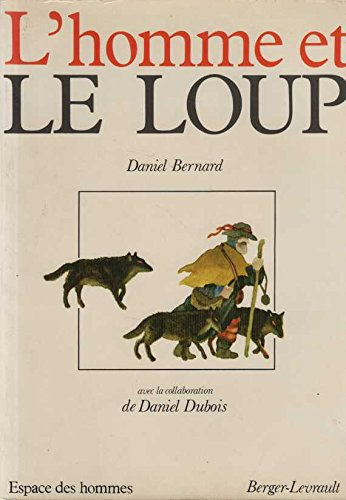 L'homme et le loup