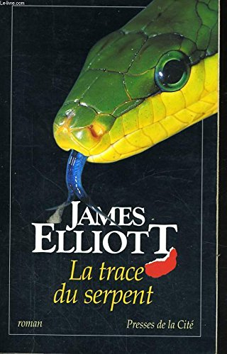 La trace du serpent