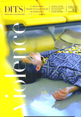 Dits, n° 5. Violence