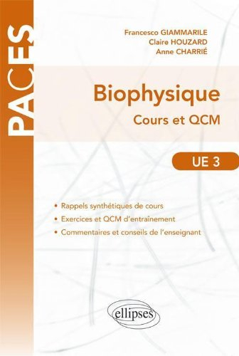 Biophysique UE3 : cours et QCM