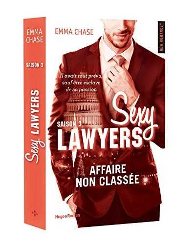 Sexy Lawyers. Vol. 3. Affaire non classée