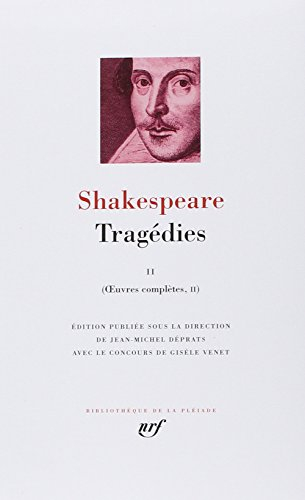 Oeuvres complètes. Vol. 2. Tragédies. Vol. 2