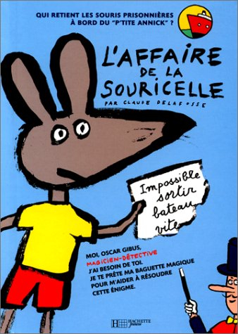 L'affaire de la souricelle : magicien détective