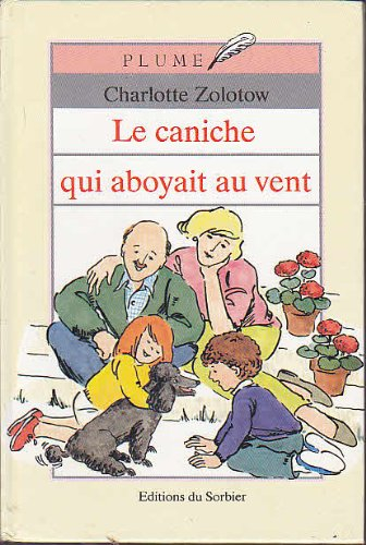Le Caniche qui aboyait au vent
