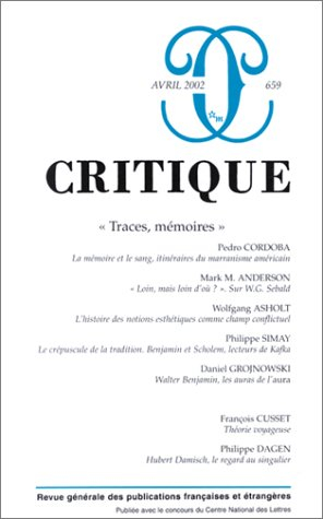 Critique, n° 659. Traces, mémoires