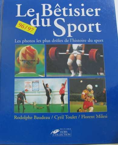 Le bêtisier du sport, 96-97 : les photos les plus drôles de l'histoire du sport