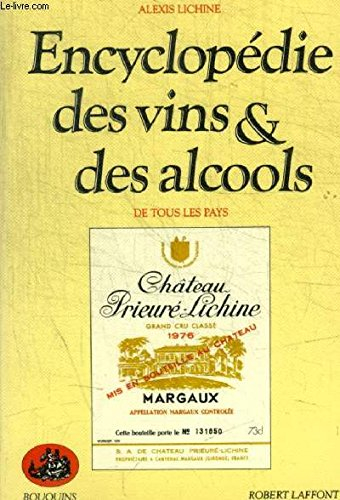 encyclopédie des vins et des alcools de tous les pays