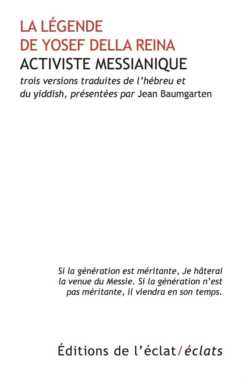 La légende de Yosef della Reina, activiste messianique