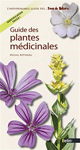 Guide des plantes médicinales