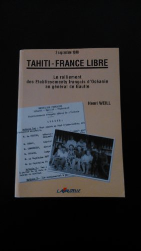 2 septembre 1940, Tahiti, France libre