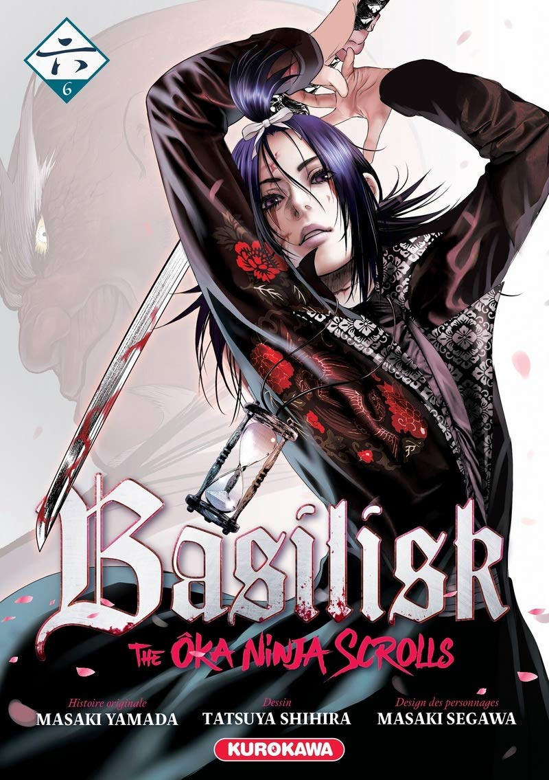 Basilisk : the ôka ninja scrolls. Vol. 6