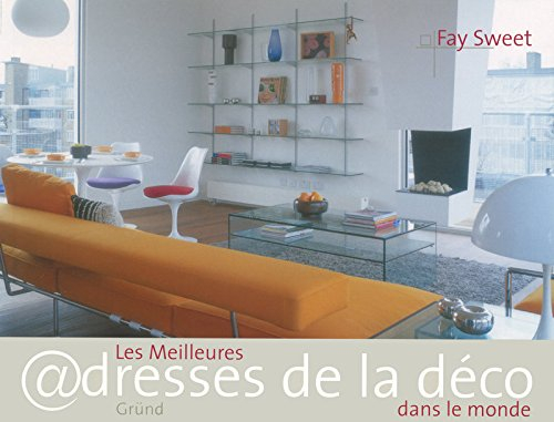 Les meilleures adresses de la déco dans le monde