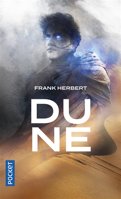 Le cycle de Dune. Vol. 1. Dune