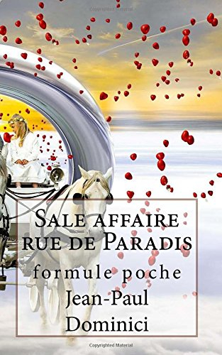 sale affaire rue de paradis: formule poche