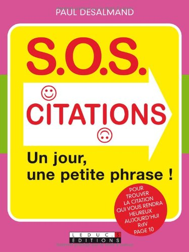 SOS citations : un jour, une petite phrase !