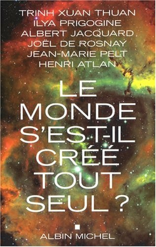 Le monde s'est-il créé tout seul ? : entretiens avec Patrice Van Eersel avec la collaboration de Syl