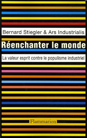 Réenchanter le monde : la valeur esprit contre le populisme industriel