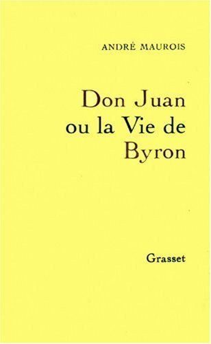 Don Juan ou la Vie de Byron