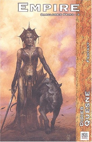 Sanglornis prima. Vol. 3. Empire