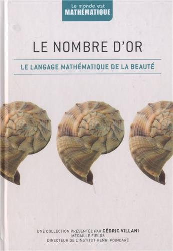 le nombre d'or : le language mathématique de la beauté