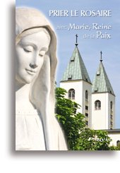 Prier le rosaire avec Marie, reine de la paix