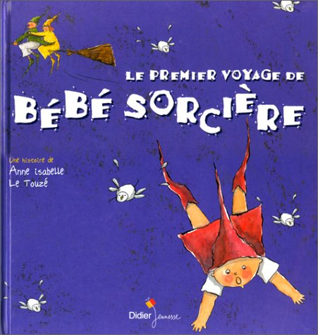 Le premier voyage de bébé Sorcière