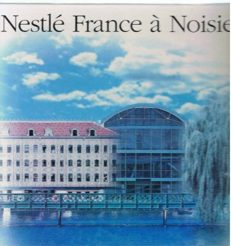 nestlé france à noisiel