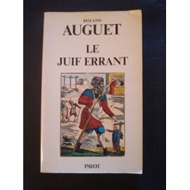 Le Juif errant : Genèse d'une légende
