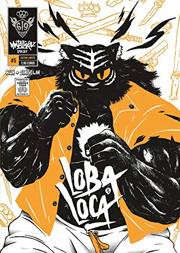 Mutafukaz' : loba loca. Vol. 5