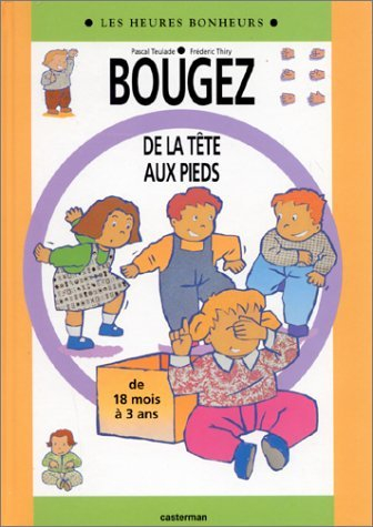 Bougez de la tête aux pieds