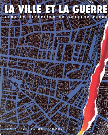 La ville et la guerre