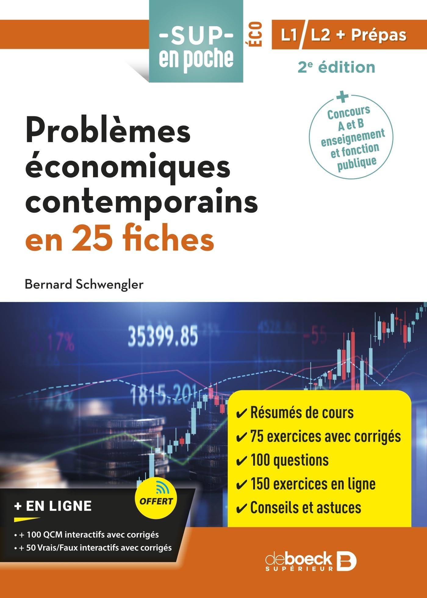 Problèmes économiques contemporains : en 25 fiches : L1, L2