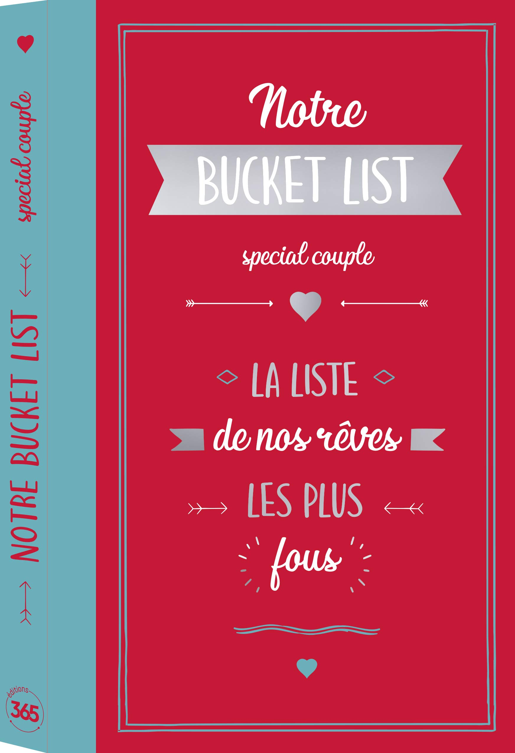 Notre bucket list spécial couple : la liste de nos rêves les plus fous