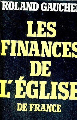Les Finances secrètes de l'Eglise